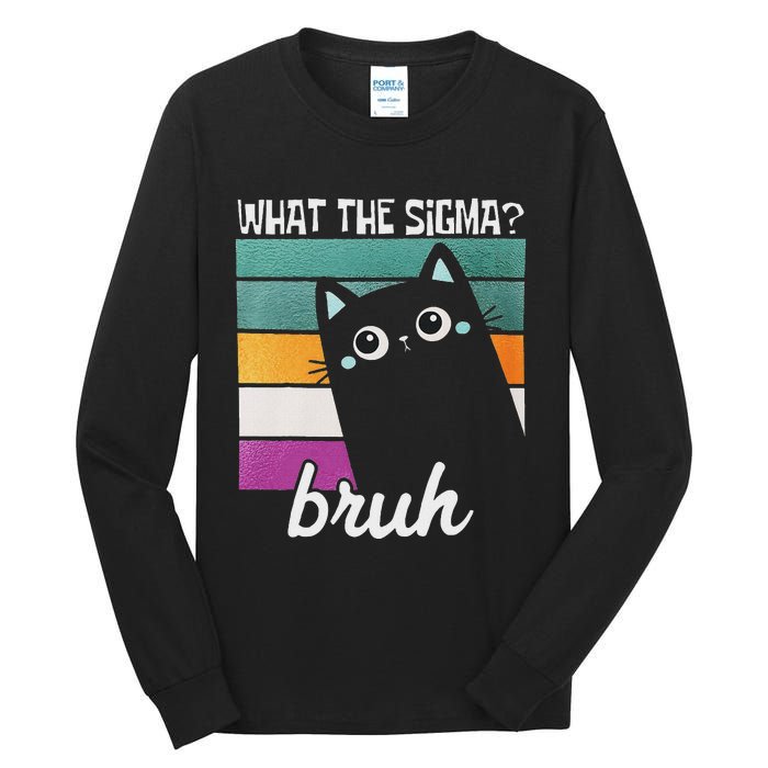 What The Sigma Bruh Funny Meme Black Cat Saying Retro Quote Tall Long Sleeve T-Shirt