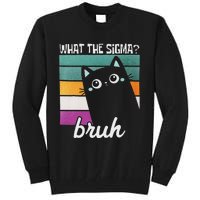 What The Sigma Bruh Funny Meme Black Cat Saying Retro Quote Tall Sweatshirt