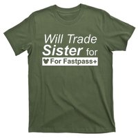 Will Trade Sister For Fastpass Plus T-Shirt