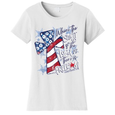 Where The Spirit Of The Lord Is There Is Freedom Women's T-Shirt