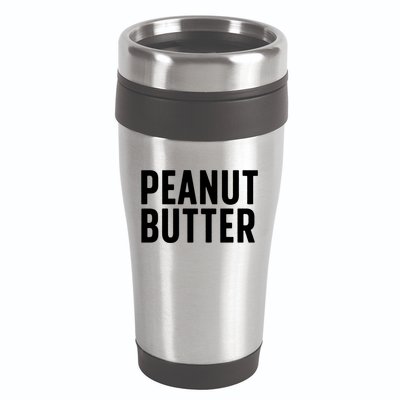 Word That Say Peanut Butter Peanut Butter And Jelly Couple Gift 16oz Travel Tumbler