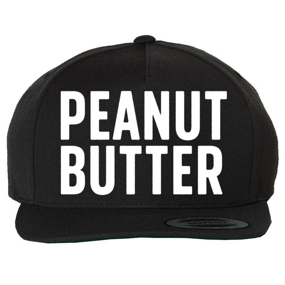 Word That Say Peanut Butter Peanut Butter And Jelly Couple Gift Wool Snapback Cap