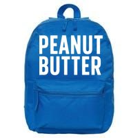 Word That Say Peanut Butter Peanut Butter And Jelly Couple Gift 16 in Basic Backpack