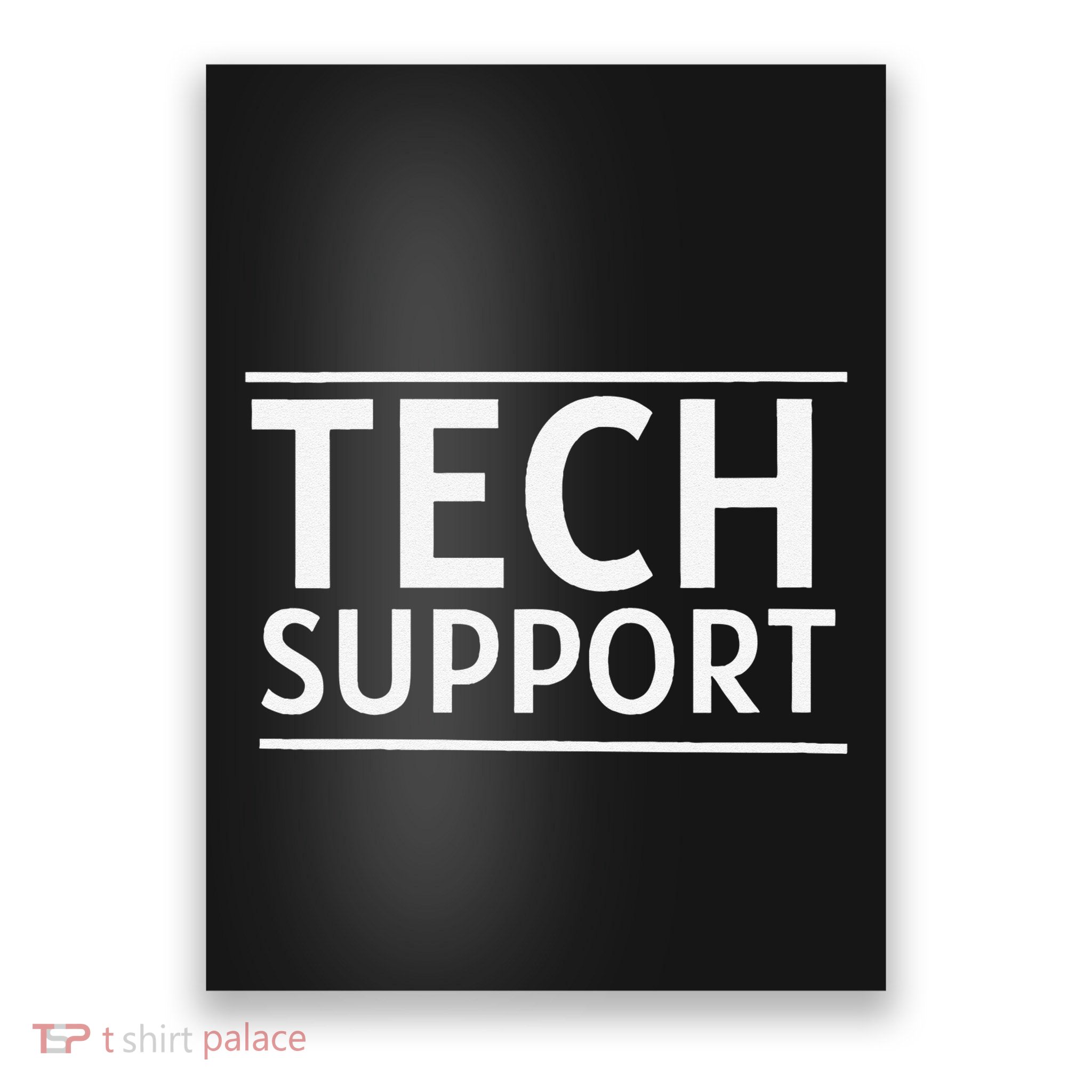 Women Tech Support Gifts Poster