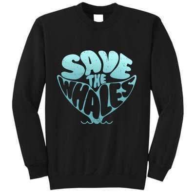 Whale Tail Save The Whales Sweatshirt