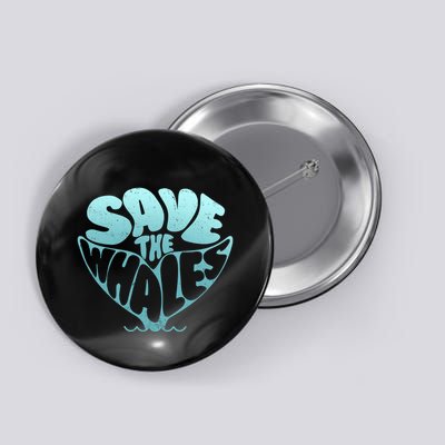 Whale Tail Save The Whales Button