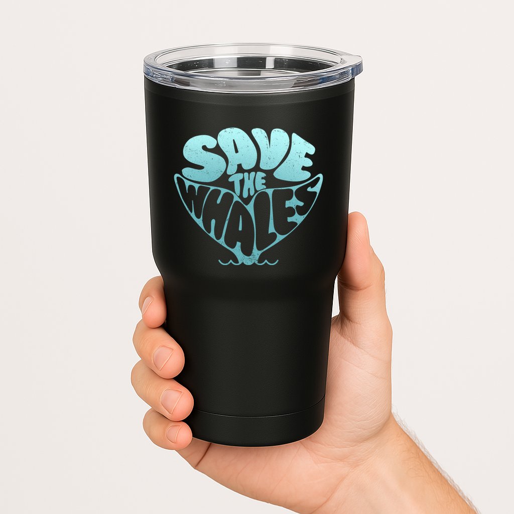 Whale Tail Save The Whales Tumbler