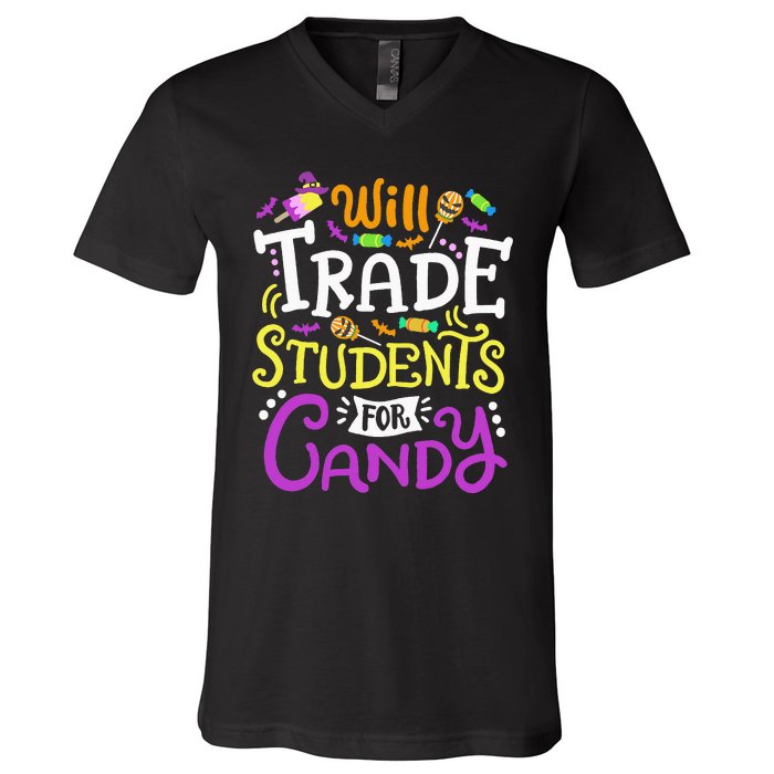 Will Trade Students For Candy Teacher Cute Halloween Costume V-Neck T-Shirt