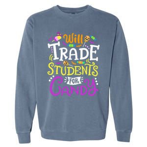 Will Trade Students For Candy Teacher Cute Halloween Costume Garment-Dyed Sweatshirt