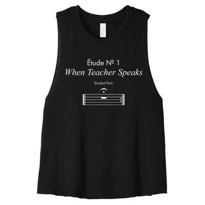 When Teacher Speaks Funny Music Teacher Women's Racerback Cropped Tank