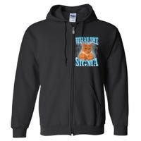 What The Sigma Meme Cat Erm What The Sigma Meme Cat Ironic Brainrot Full Zip Hoodie