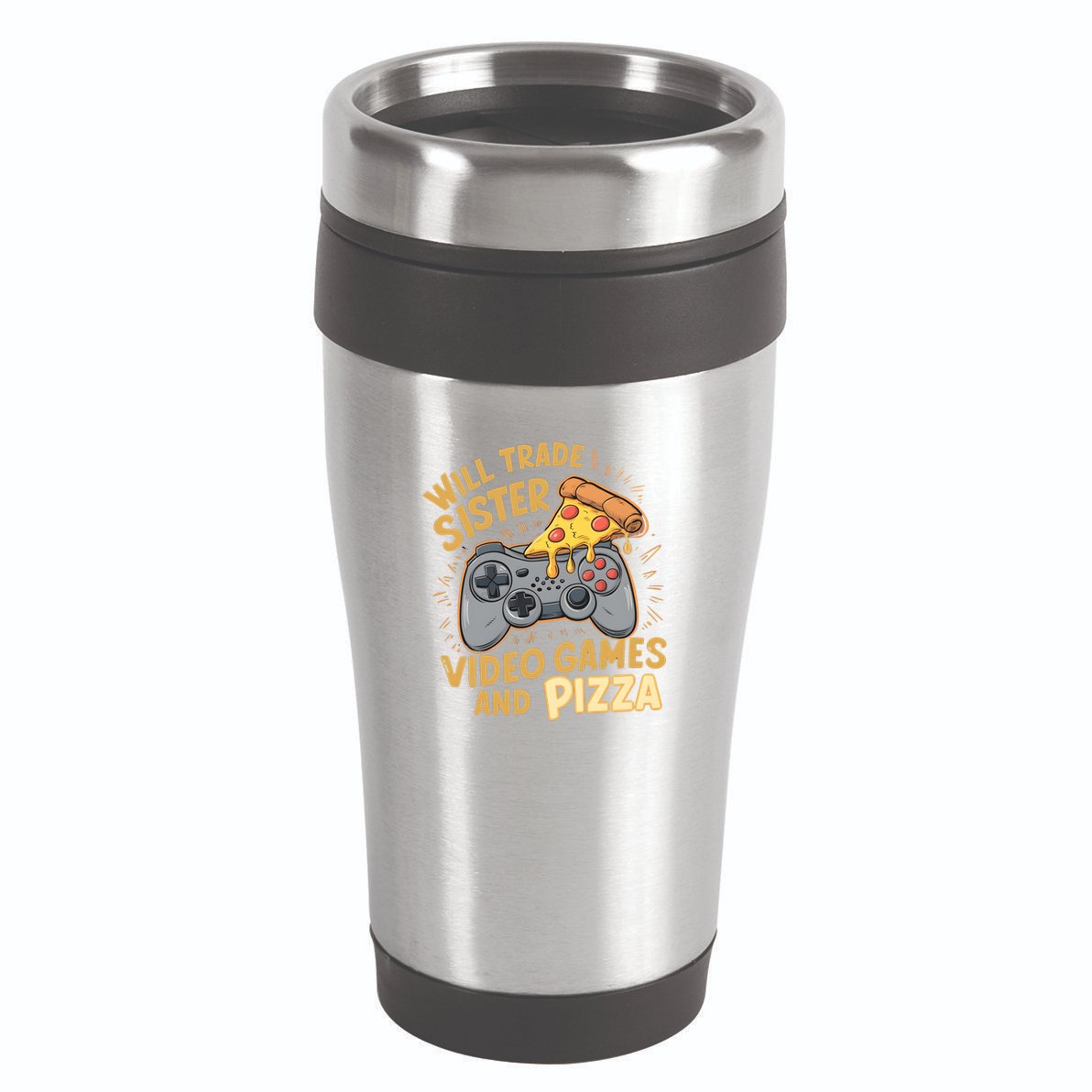 Will Trade Sister For Video Games And Pizza Gaming Cute Gift 16oz Travel Tumbler