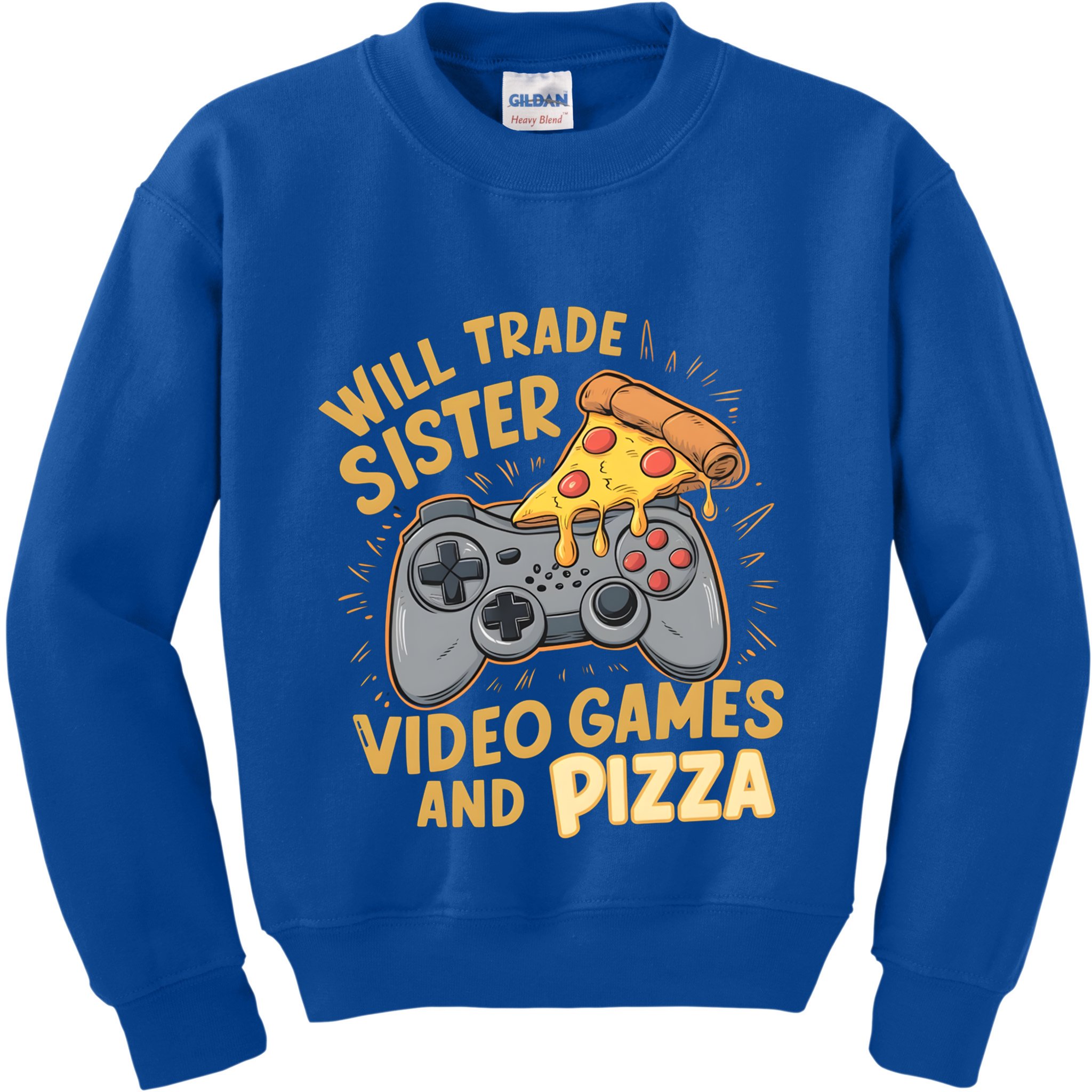 Will Trade Sister For Video Games And Pizza Gaming Cute Gift Kids Sweatshirt