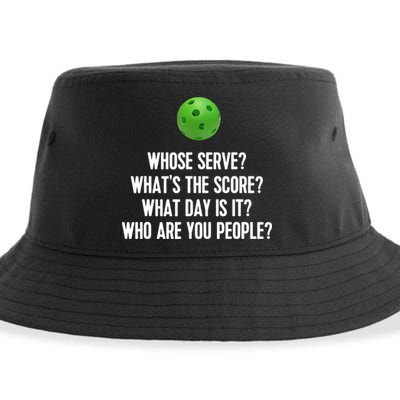 Whats The Score Who Are You People Whose Serve Funny Pickleball Sustainable Bucket Hat