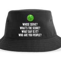 Whats The Score Who Are You People Whose Serve Funny Pickleball Sustainable Bucket Hat