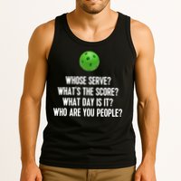 Whats The Score Who Are You People Whose Serve Funny Pickleball Tank Top
