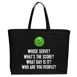 Whats The Score Who Are You People Whose Serve Funny Pickleball Cotton Canvas Jumbo Tote