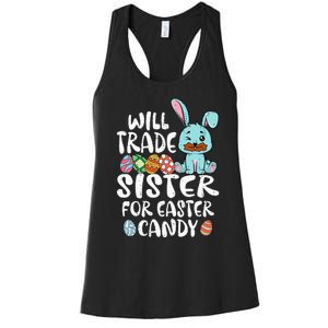 Will Trade Sister For Easter Candy Women's Racerback Tank