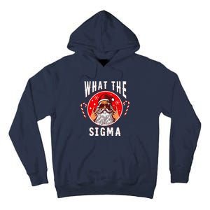 What The Sigma Santa Funny Christmas Meme Xmas Rizz Tall Hoodie