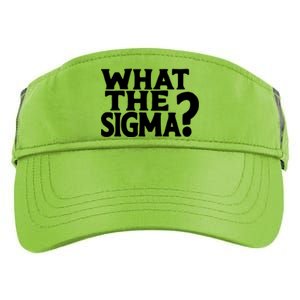 What The Sigma Funny Teens Meme Saying Quote Adult Drive Performance Visor