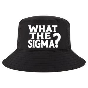 What The Sigma Funny Teens Meme Saying Quote Cool Comfort Performance Bucket Hat