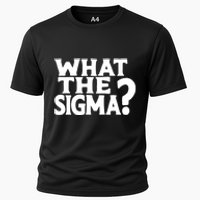 What The Sigma Funny Teens Meme Saying Quote Cooling Performance Crew T-Shirt