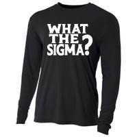 What The Sigma Funny Teens Meme Saying Quote Cooling Performance Long Sleeve Crew