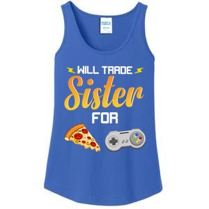 Will Trade Sister For Video Games And Pizza Brother Funny Gift Ladies Essential Tank