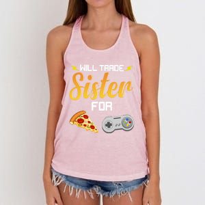 Will Trade Sister For Video Games And Pizza Brother Funny Gift Women's Knotted Racerback Tank