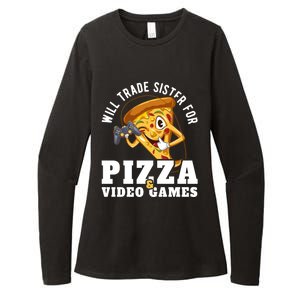 Will Trade Sister For Video Games And Pizza Gift Womens CVC Long Sleeve Shirt