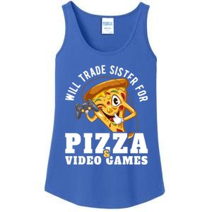 Will Trade Sister For Video Games And Pizza Gift Ladies Essential Tank