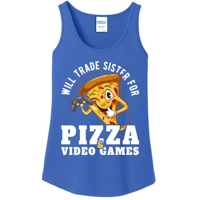 Will Trade Sister For Video Games And Pizza Gift Ladies Essential Tank