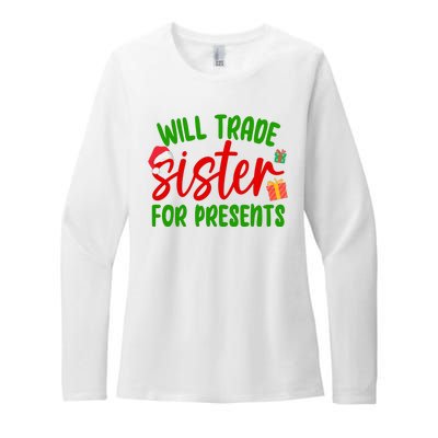 Will Trade Sister For Presents Funny Christmas Womens CVC Long Sleeve Shirt