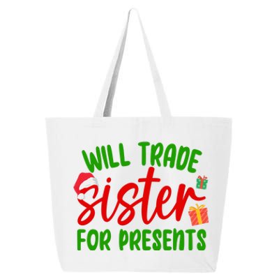 Will Trade Sister For Presents Funny Christmas 25L Jumbo Tote