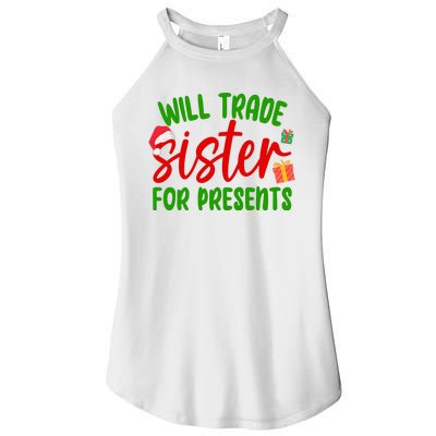 Will Trade Sister For Presents Funny Christmas Women’s Perfect Tri Rocker Tank