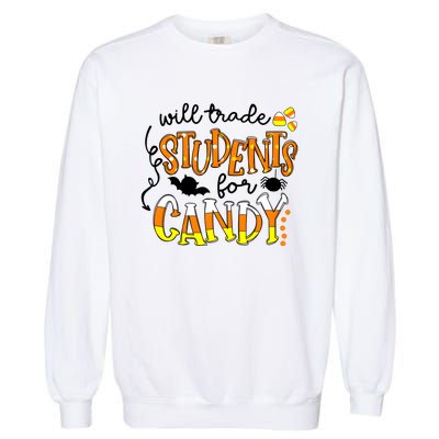 Will Trade Students For Candy Teacher Halloween Garment-Dyed Sweatshirt