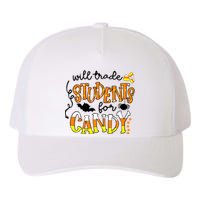 Will Trade Students For Candy Teacher Halloween Yupoong Adult 5-Panel Trucker Hat