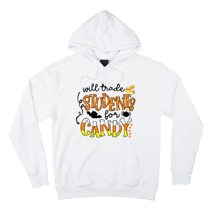 Will Trade Students For Candy Teacher Halloween Hoodie