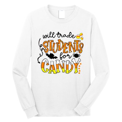 Will Trade Students For Candy Teacher Halloween Long Sleeve Shirt