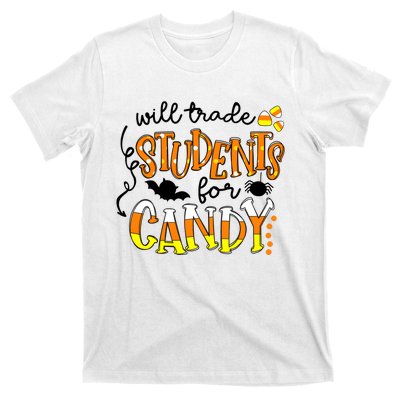 Will Trade Students For Candy Teacher Halloween T-Shirt