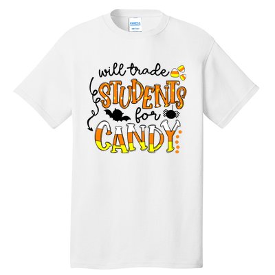 Will Trade Students For Candy Teacher Halloween Tall T-Shirt