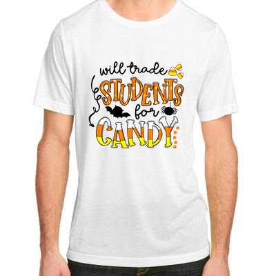 Will Trade Students For Candy Teacher Halloween Adult ChromaSoft Performance T-Shirt