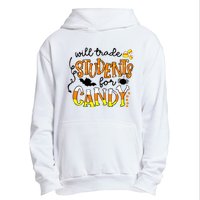 Will Trade Students For Candy Teacher Halloween Urban Pullover Hoodie