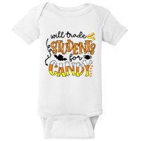 Will Trade Students For Candy Teacher Halloween Baby Bodysuit