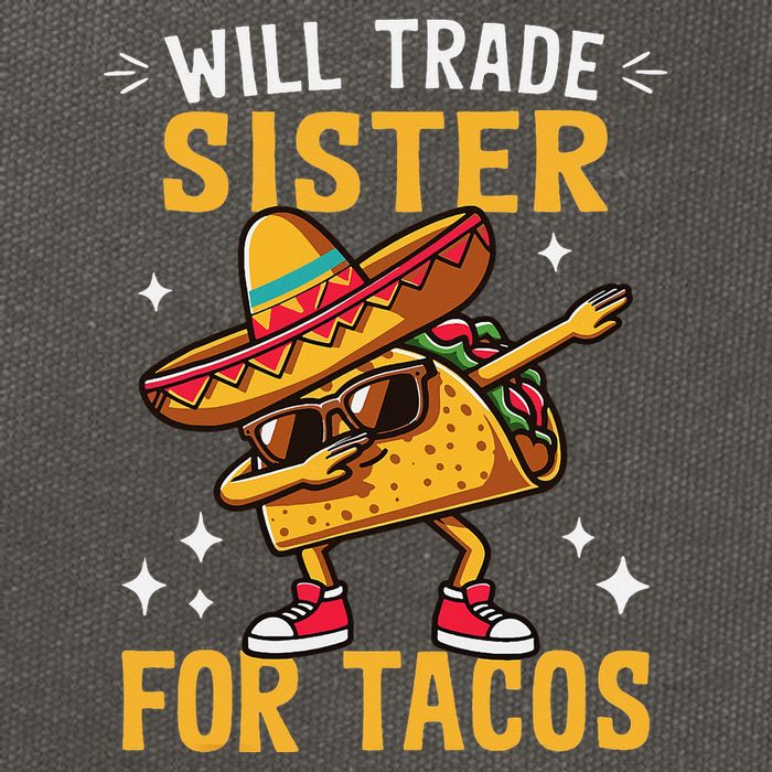 Will Trade Sister For Tacos Lovers Cute Funny Cinco De Mayo Cotton Canvas Backpack