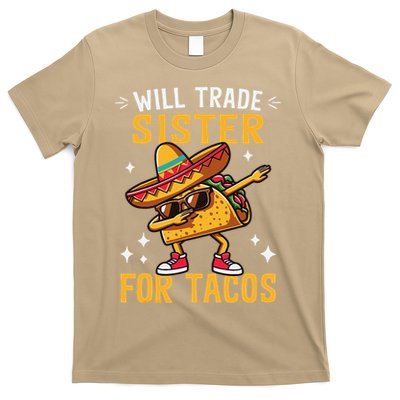 Will Trade Sister For Tacos Lovers Cute Funny Cinco De Mayo T-Shirt
