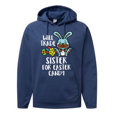 Will Trade Sister For Easter Candy Funny Performance Fleece Hoodie