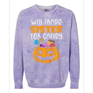 Will Trade Sister For Candy Funny Halloween Family Colorblast Crewneck Sweatshirt