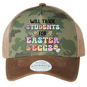 Will Trade Students For Easter Eggs Funny Teacher Easter Day Legacy Tie Dye Trucker Hat