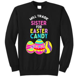 Will Trade Sister For Easter Candy Eggs Cute Boy Girl Sweatshirt